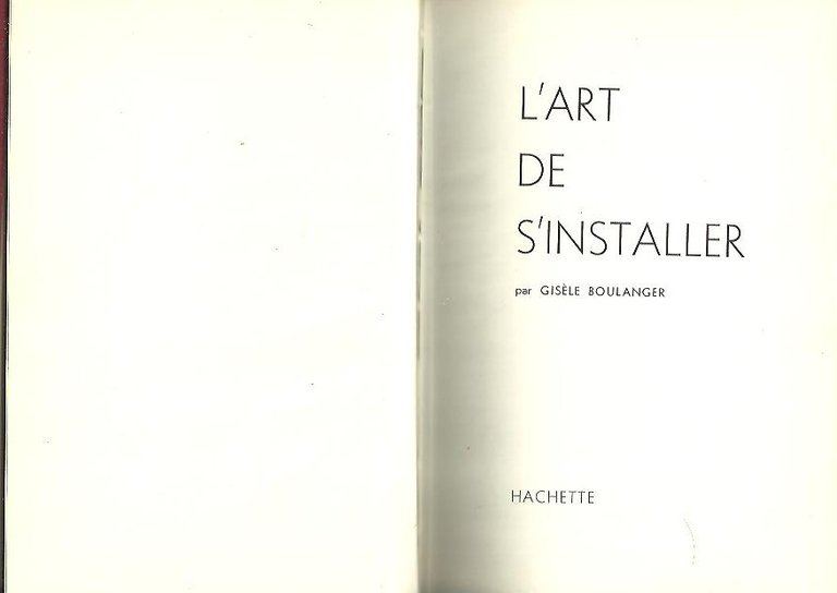 L'ART DE S'INSTALLER.