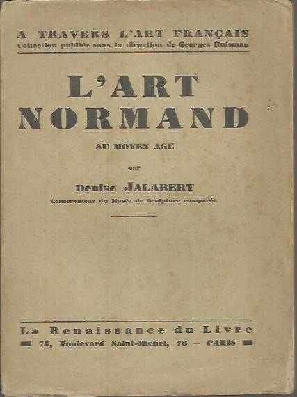 L'ART NORMAND AU MOYEN AGE.