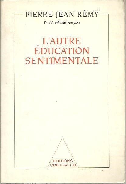 L'AUTRE EDUCATION SENTIMENTALE.