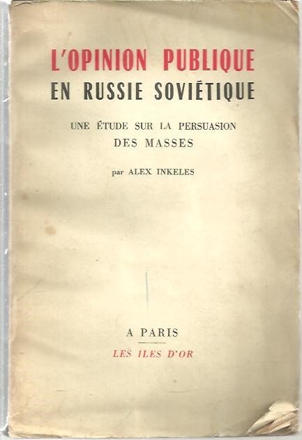 L'OPINION PUBLIQUE EN RUSSIE SOVIETIQUE. UNE ETUDE SUR LA PERSUASION … | Immagine Gallery 2