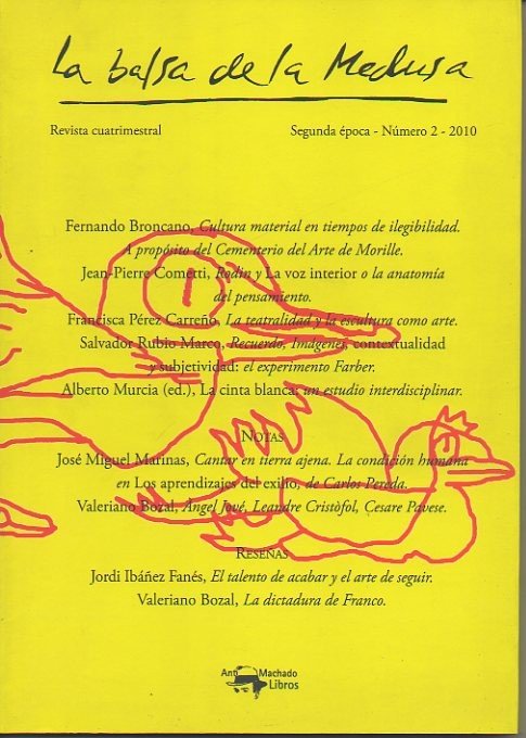LA BALSA DE LA MEDUSA. SEGUNDA EPOCA. NUMERO 2. 2010.