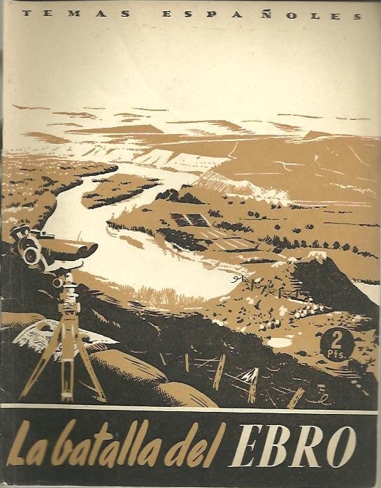 LA BATALLA DEL EBRO.