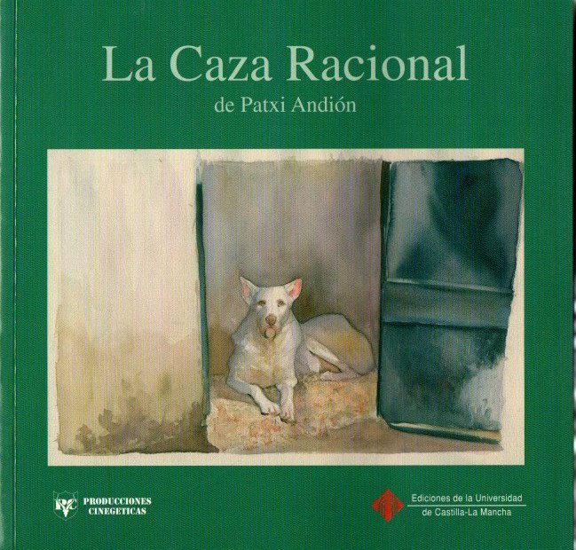 LA CAZA RACIONAL.