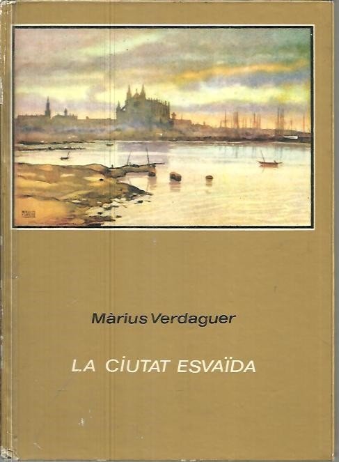 LA CIUTAT ESVAÏDA.
