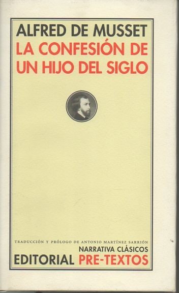 LA CONFESION DE UN HIJO DEL SIGLO.