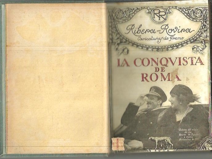 LA CONQUISTA DE ROMA. CRONICA DEL VIAJE DE LOS REYES …