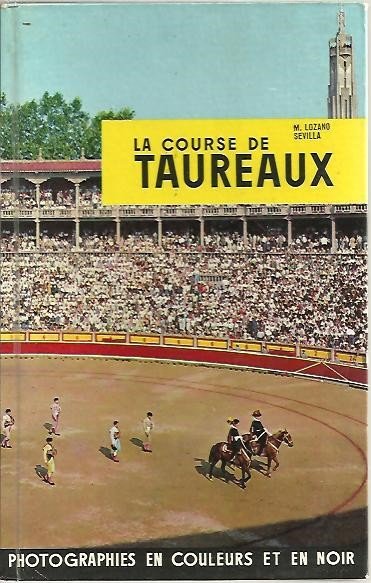 LA COURSE DE TAUREAUX.
