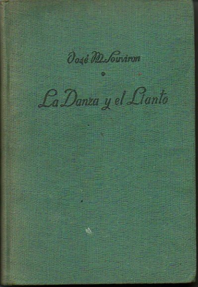 LA DANZA Y EL LLANTO.