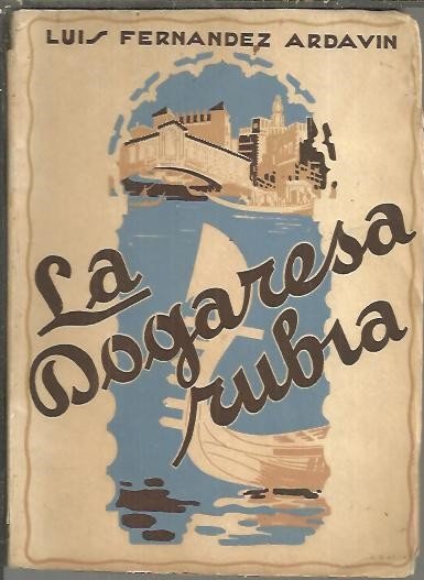 LA DOGARESA RUBIA.