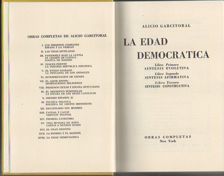 LA EDAD DEMOCRATICA. LIBRO PRIMERO, SINTESIS EVOLUTIVA. LIBRO SEGUNDO, SINTESIS …