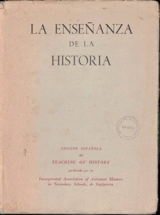 LA ENSEÑANZA DE LA HISTORIA.