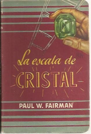 LA ESCALA DE CRISTAL.