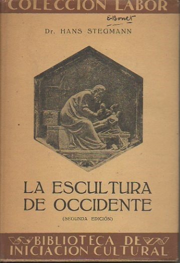 LA ESCULTURA DE OCCIDENTE.