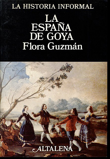 LA ESPAÑA DE GOYA.