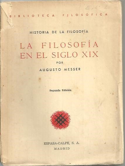LA FILOSOFIA EN EL SIGLO XIX. EMPIRISMO Y NATURALISMO.
