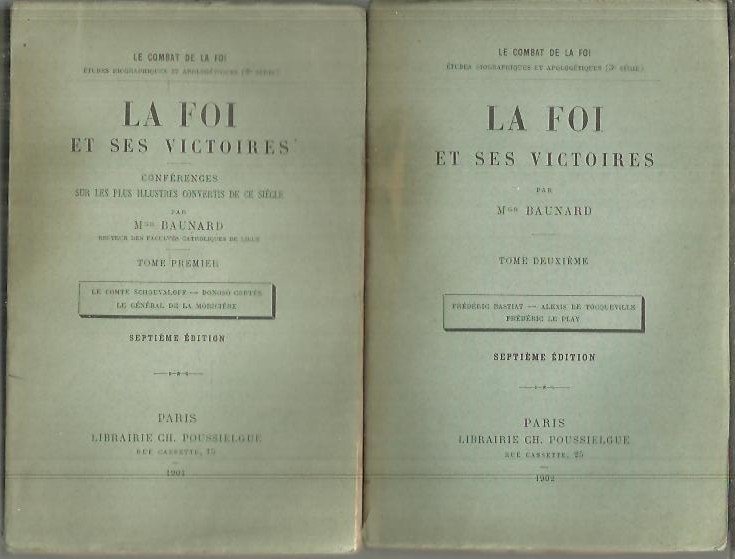 LA FOI ET SES VICTOIRES. CONFERENCES SUR LES PLUS ILLUSTRES …