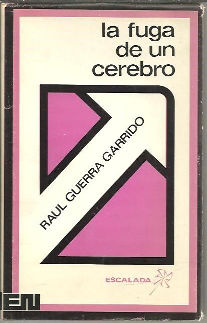 LA FUGA DE UN CEREBRO.