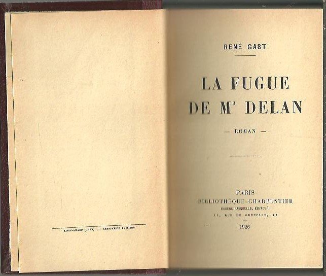 LA FUGUE DE MR DELAN.