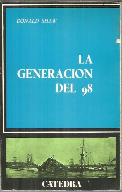 LA GENERACION DEL 98.