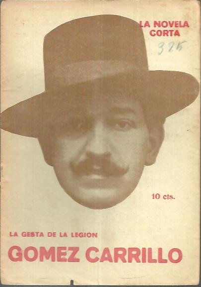 LA GESTA DE LA LEGION. (LOS ESPAÑOLES EN LA GUERRA).