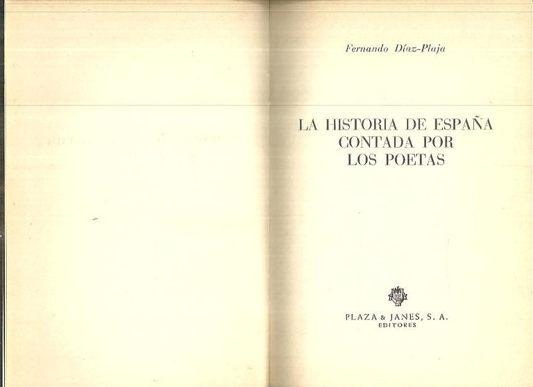 LA HISTORIA DE ESPAÑA CONTADA POR LOS POETAS.