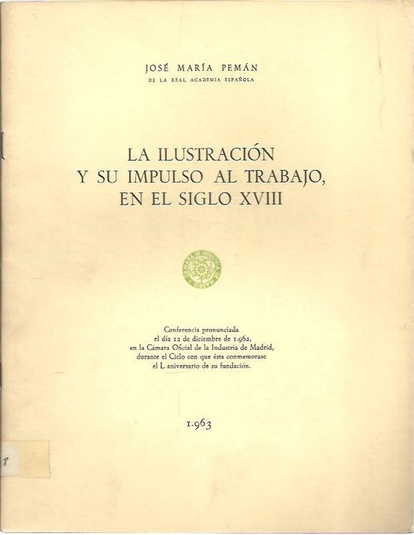 LA ILUSTRACION Y SU IMPULSO AL TRABAJO, EN EL SIGLO …