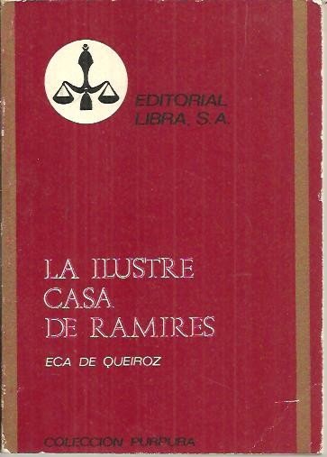 LA ILUSTRE CASA DE RAMIRES.