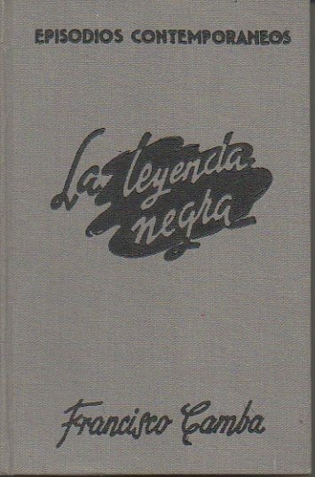 LA LEYENDA NEGRA.