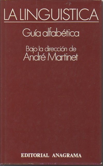 LA LINGÜÍSTICA. GUIA ALFABETICA.