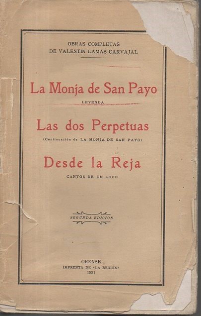 LA MONJA DE SAN PAYO. LAS DOS PERPETUAS. DESDE LA …