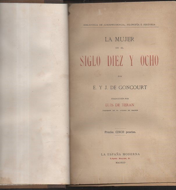 LA MUJER EN EL SIGLO DIEZ Y OCHO.