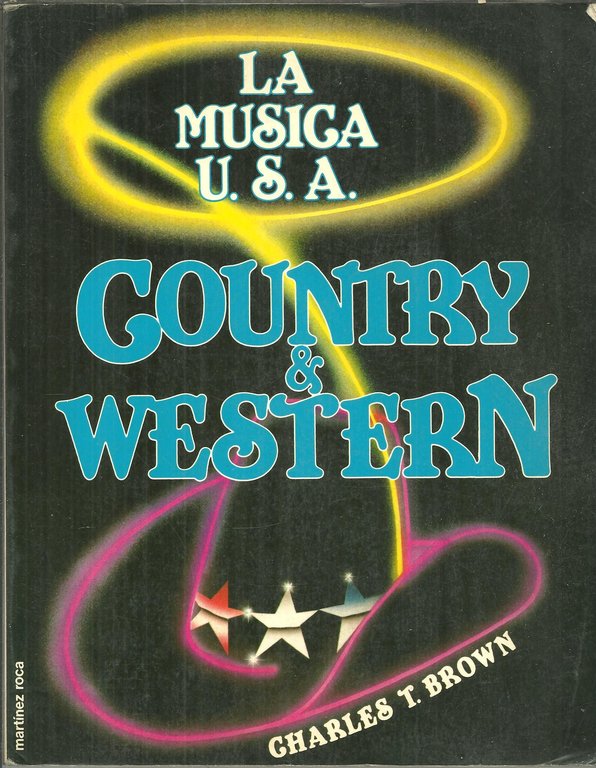 LA MUSICA U.S.A. COUNTRY Y WESTERN.
