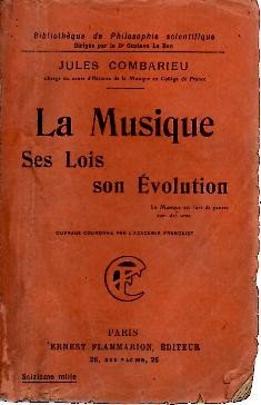 LA MUSIQUE. SES LOIS. SON EVOLUTION.