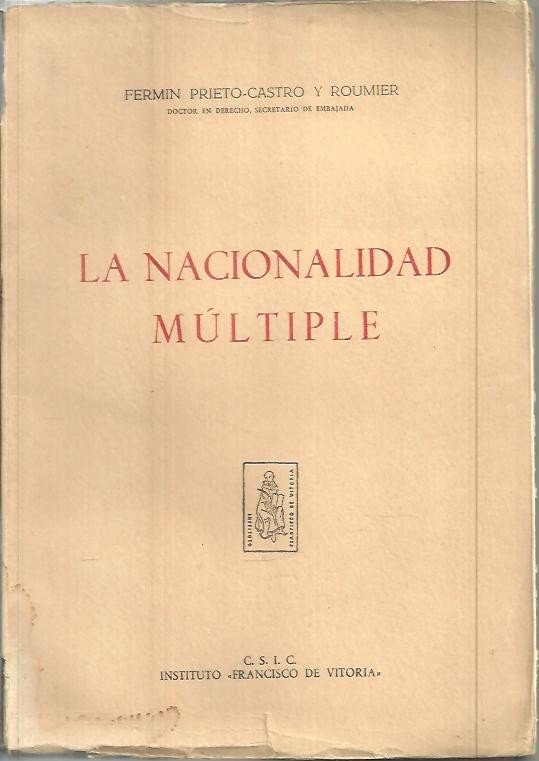 LA NACIONALIDAD MULTIPLE.