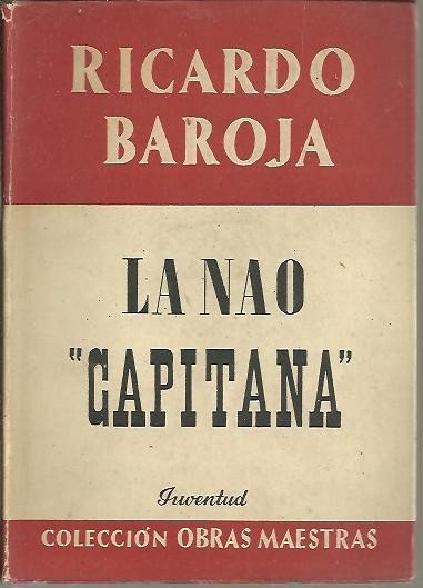 LA NAO CAPITANA. CUENTO ESPAÑOL DEL MAR ANTIGUO.