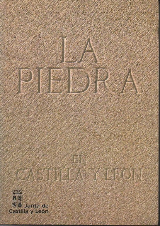 LA PIEDRA EN CASTILLA Y LEON.