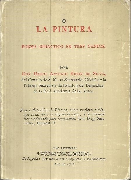 LA PINTURA. POEMA DIDACTICO EN TRES CANTOS.