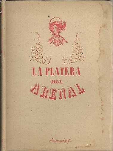 LA PLATERA DEL ARENAL.