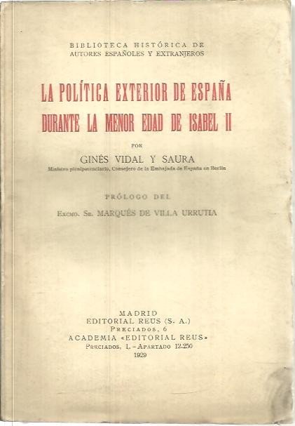 LA POLITICA EXTERIOR DE ESPAÑA DURANTE LA MENOR EDAD DE …