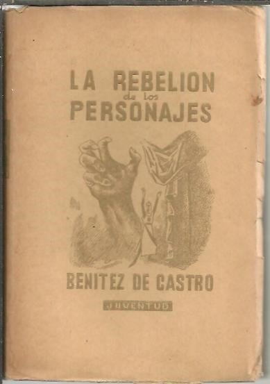LA REBELION DE LOS PERSONAJES.