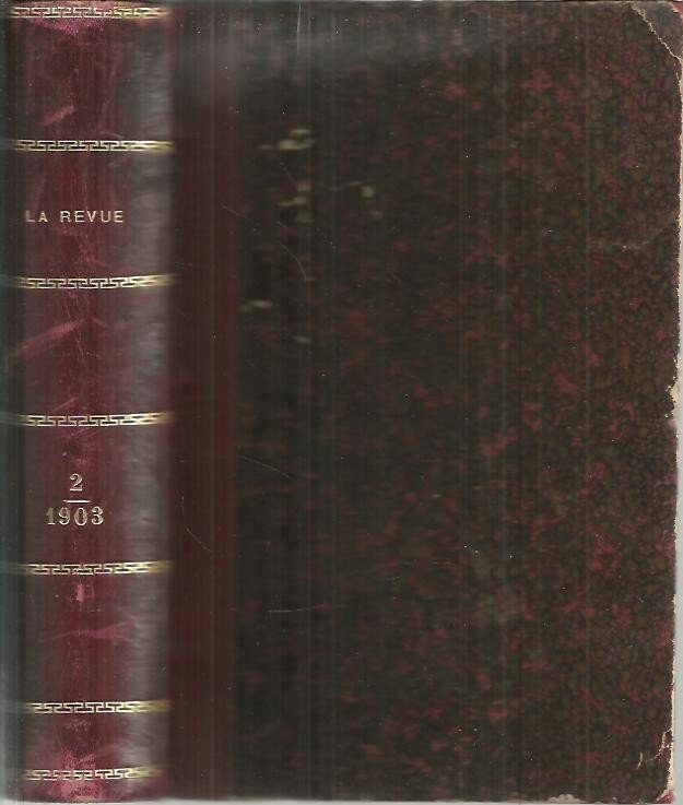 LA REVUE. 1903. N. 2. AVRIL-JUIN.