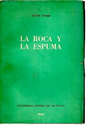 LA ROCA Y LA ESPUMA. POMEAS.
