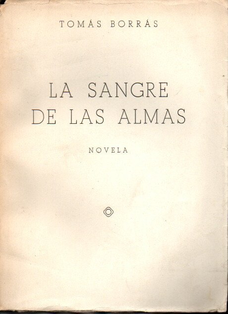LA SANGRE DE LAS ALMAS.