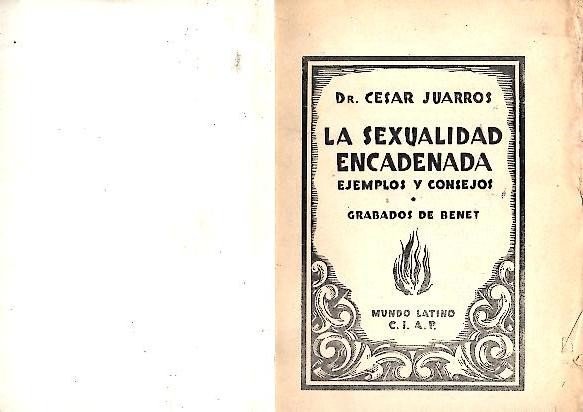 LA SEXUALIDAD ENCADENADA. EJEMPLOS Y CONSEJOS.