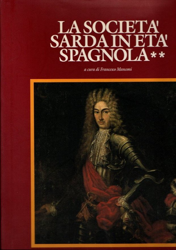 LA SOCIETA SARDA IN ETA SPAGNOLA. II.