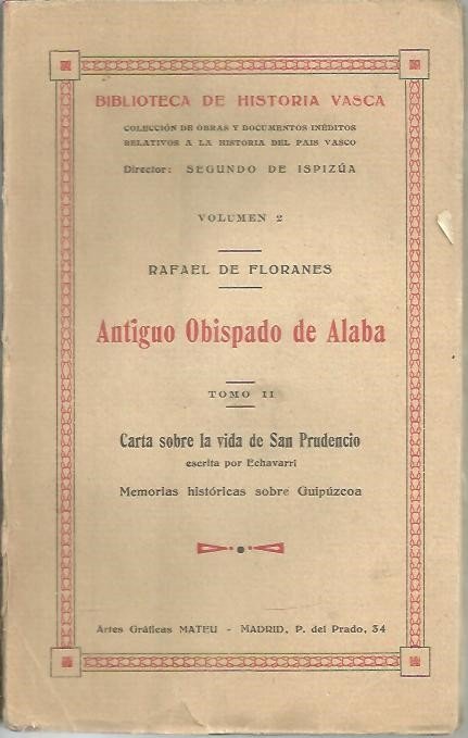LA SUPRESION DEL OBISPADO DE ALABA Y SUS DERIVACIONES EN …
