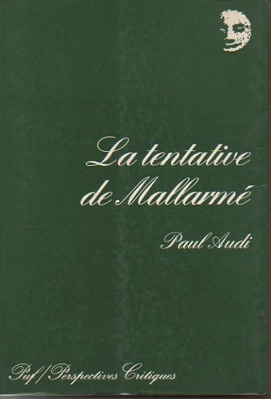 LA TENTATIVE DE MALLARME.