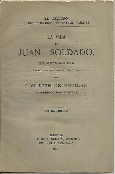LA VIDA DE JUAN SOLDADO.