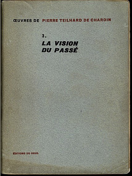 LA VISION DU PASSE.