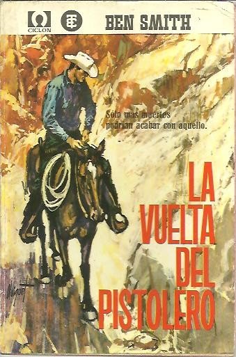 LA VUELTA DEL PISTOLERO.